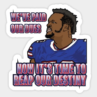 Reap Our Destiny Sticker